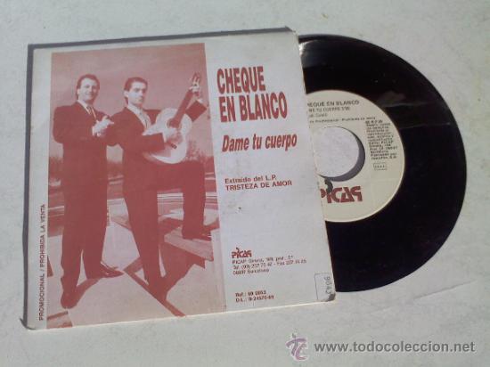 Discos de vinilo: CHEQUE EN BLANCO. DAME TU CUERPO. - Foto 1