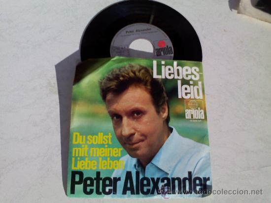 Discos de vinilo: PETER ALEXANDER..DU SOLLST MIT MEINER LIEBE LEBEN - Foto 1