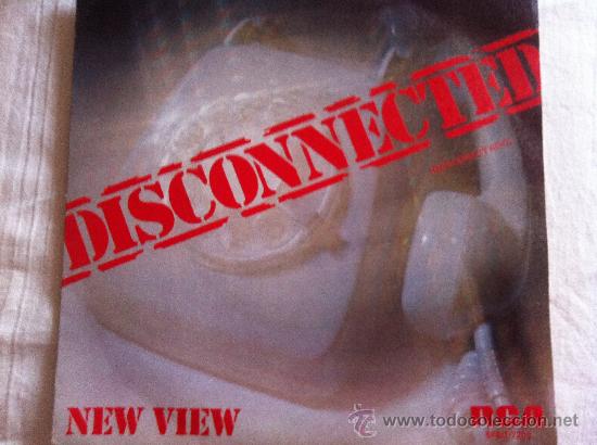 Discos de vinilo: 7&rdquo; SINGLE - NEW VIEW - DISCONNECTED - Foto 1