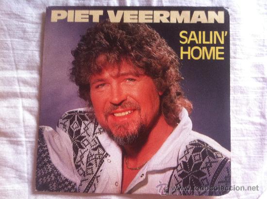 Discos de vinilo: 7&rdquo; SINGLE - PIET VEERMAN - SAILIN HOME - Foto 1