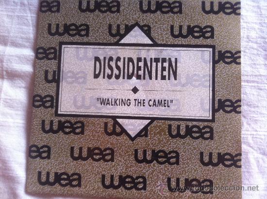 Discos de vinilo: 7&rdquo; SINGLE - DISSIDENTEN - WALKING THE CAMEL-PROMO - Foto 1