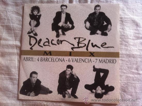Discos de vinilo: 7&rdquo; SINGLE - DEACON BLUE - MIX - PROMO - Foto 1
