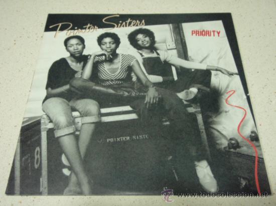 Discos de vinilo: POINTER SISTERS ( PRIORITY ) LOS ANGELES - USA 1979 LP33 PLANET RECORDS - Foto 1