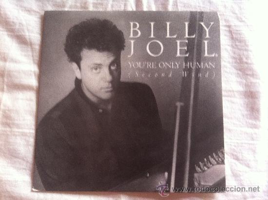 Discos de vinilo: 7&rdquo; SINGLE - BILLY JOEL - YOURE ONLY HUMAN - Foto 1