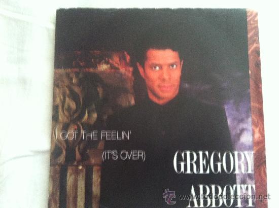 Discos de vinilo: 7&rdquo; SINGLE - GREGORY ABBOTT - I GOT THE FEELIN - Foto 1