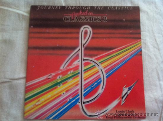 Discos de vinilo: 7&rdquo; SINGLE - JOURNEY THROUGH THE CLASSICS-HOOKED ON CLASSICS 3 - Foto 1