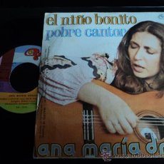 Discos de vinilo: ANA MARÍA DRACK EL NIÑO BONITO // POBRE CANTOR 1974 RCA. Lote 35189970