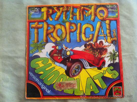 Discos de vinilo: 7&rdquo; SINGLE - CHOCOLATS - RITHMO TROPICAL - Foto 1