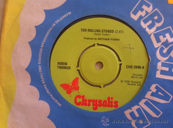 Discos de vinilo: 7&rdquo; SINGLE - ROBIN TROWER - TOO ROLLING STONED - Foto 1