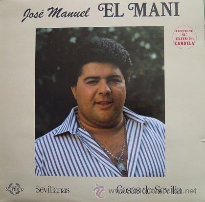 Discos de vinilo: El Mani - Cosas de Sevilla (1988) - Foto 1