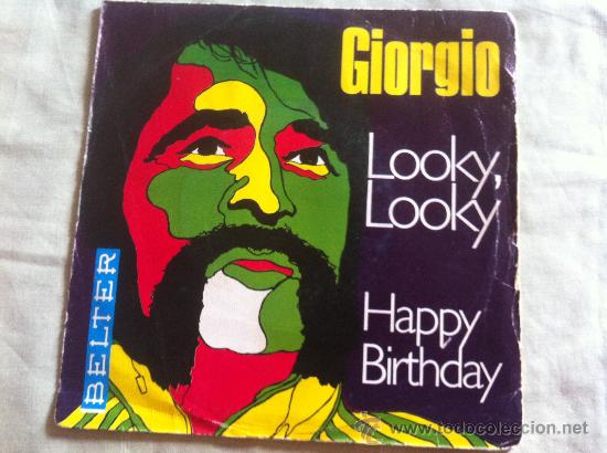 Discos de vinilo: 7&rdquo; SINGLE - GIORGIO - LOOKY,LOOKY - Foto 1