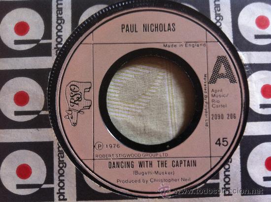 Discos de vinilo: 7&rdquo; SINGLE - PAUL NICHOLAS -  DANCING WITH THE CAPTAIN - Foto 1