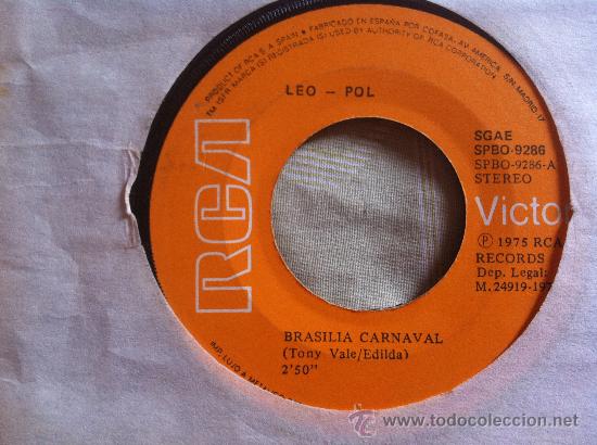 Discos de vinilo: 7&rdquo; SINGLE - LEO-POL -BRASILIA CARNAVAL - Foto 1