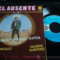 Discos de vinilo: EL AUSENTE EL REY FRANCISCO AVITIA ARNULFO GONZALEZ VALENTE QUINTERO 1972 ORFEON. Lote 35244758