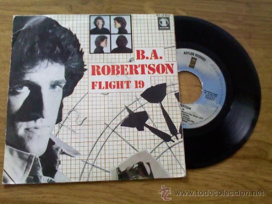 Discos de vinilo: B.A.ROBERTSON. FLIGHT 19..PLEASE MISS - Foto 1