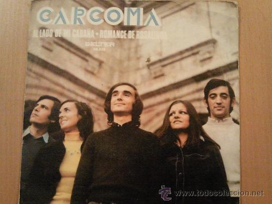 Discos de vinilo: CARCOMA - AL LADO DE MI CABA&Ntilde;A SINGLE A&Ntilde;O 1973 - Foto 1