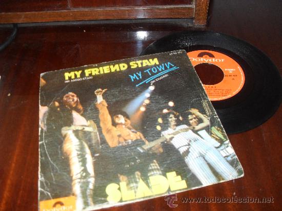 Discos de vinilo: SLADE SINGLE My friend Stan Edit. Spain 1973 - Foto 2