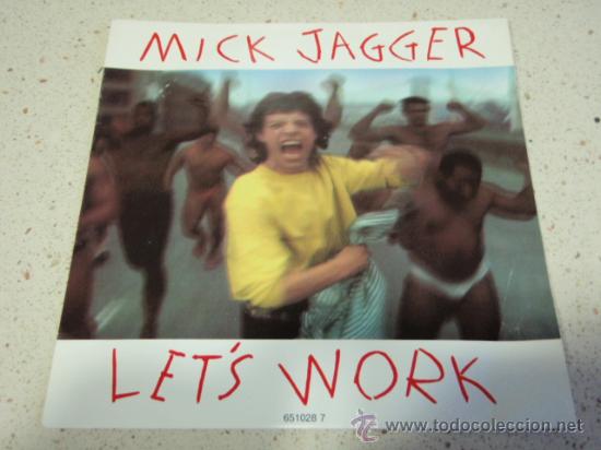 Discos de vinilo: MICK JAGGER  ( LETS WORK - CATCH AS CATCH CAN )  1987-HOLANDA  SINGLE45  CBS - Foto 1