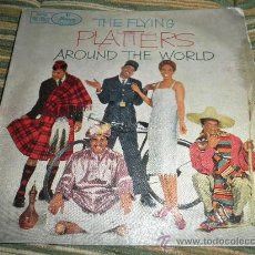Discos de vinilo: THE PLATTERS E.P. - THE FLYING AROUND THE WORLD - ORIGINAL ESPAÑA - MERCURY 1959 - MONO -