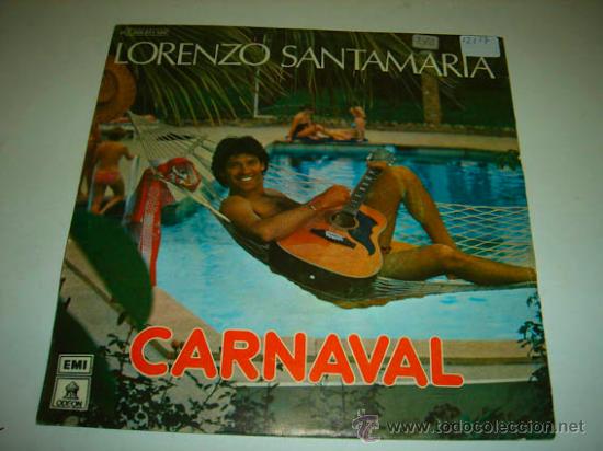 Discos de vinilo: Single LORENZO SANTAMARIA, Carnaval - Foto 1