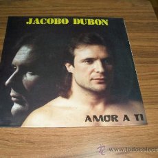 Discos de vinilo: JACOBO DUBON - AMOR A TI. Lote 85477807