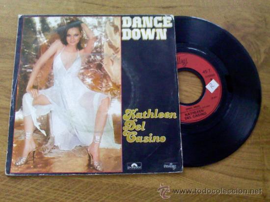 Discos de vinilo: KATHLEENS CASINO. DANCE DOWN. / INSTRUMENTAL - Foto 1