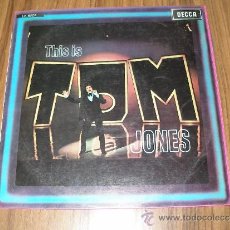 Discos de vinilo: TOM JONES - THIS IS. Lote 35377541