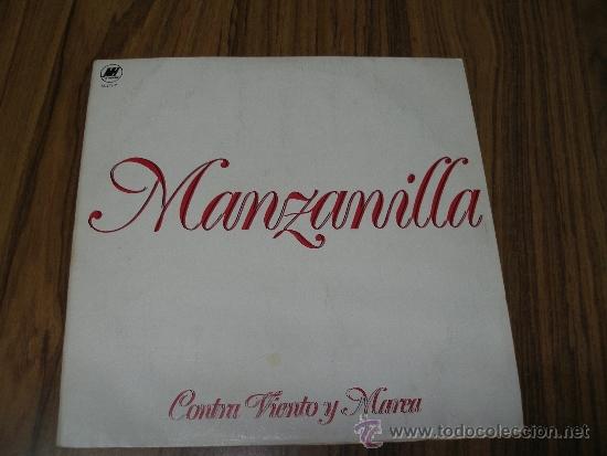 Discos de vinilo: Manzanilla - Contra viento y marea - Foto 1