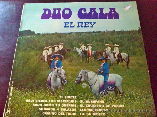 Discos de vinilo: D&Uacute;O GALA, EL REY - Foto 1