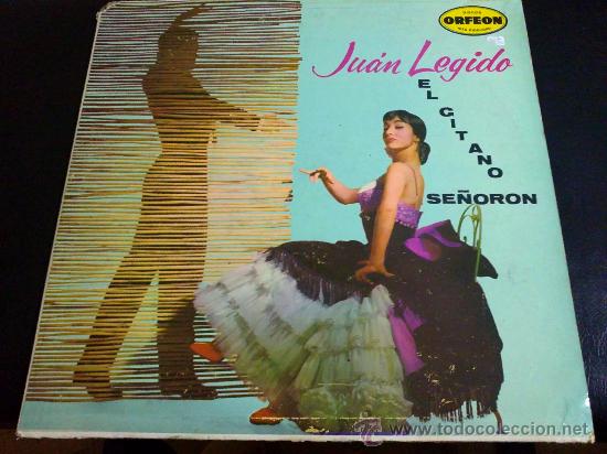 Discos de vinilo: JUAN LEGIDO, EL GITANO SE&Ntilde;OR&Oacute;N - LP DE VINILO - Foto 1