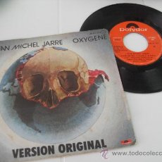 Dischi in vinile: JEAN MICHEL JARRE SINGLE OXYGENE MADE IN SPAIN 1977