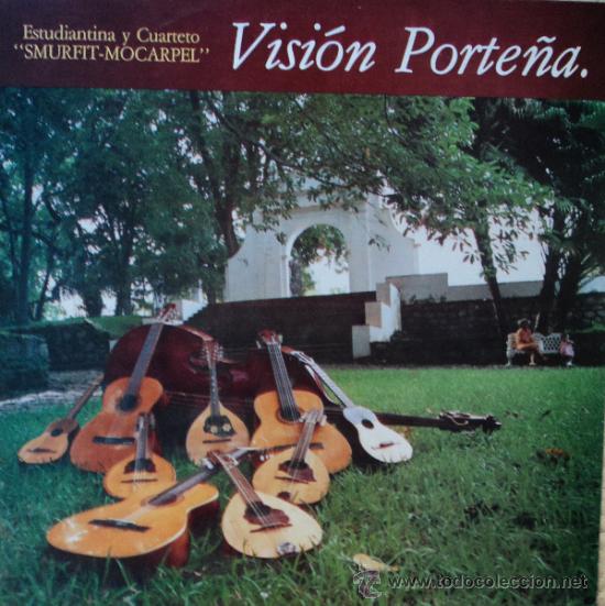 Vinyl records: Estudiantina y Cuarteto Smurfit-Mocarpel - Visi&oacute;n Porte&ntilde;a - Edici&oacute;n de 1989 de Venezuela