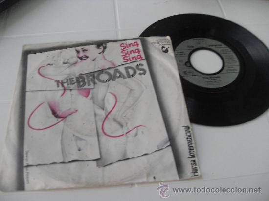 Discos de vinilo: THE BROADS SINGLE  DISCO VINILO Sing Sing Sing Edit. Germany - Foto 2