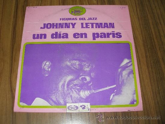Discos de vinilo: Johnny Letman - Un d&iacute;a en Paris - Foto 1
