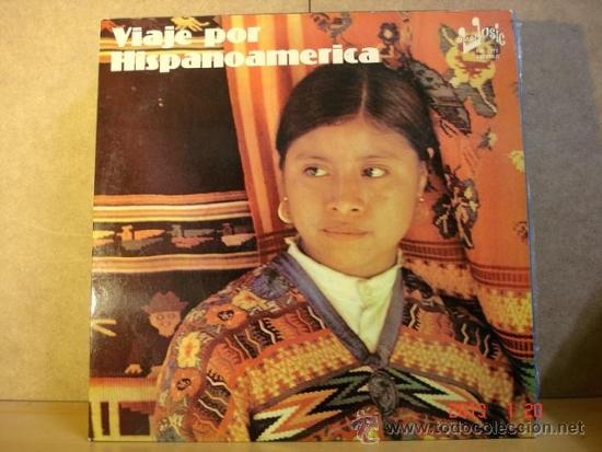 Discos de vinil: Viaje por Hispanoamerica - EuroMusic EM-172 - 1976