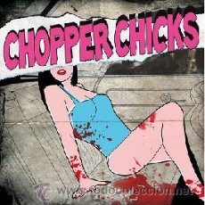 Discos de vinilo: CHOPPER CHICKS. S/T 12' - SPANISH PUNK - WEBELOS - MUMMIES - LIMITED EDITION - NEW