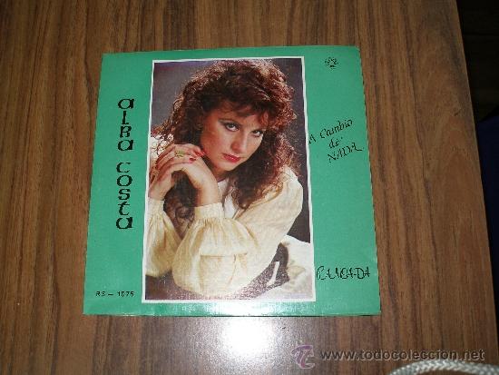 Discos de vinilo: Alba Costa - A cambio de nada - Foto 1
