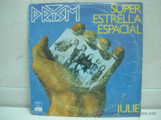 Discos de vinilo: prism - super estrella espacial / julie - Foto 1