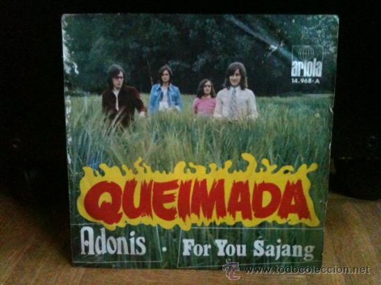 Discos de vinilo: Queimada - single - Adonis/For you Sajang (Ariola 1971) - Foto 1