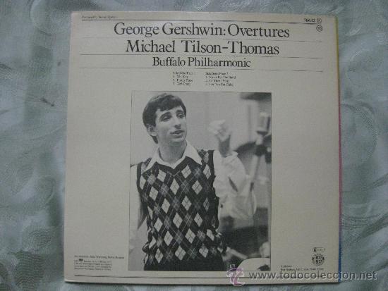 Discos de vinilo: GEORGE GERSHWIN - OVERTURAS - MICHAEL TILSON-THOMAS - Foto 2