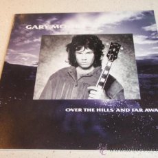 Discos de vinilo: GARY MOORE - OVER THE HILLS AND FAR AWAY EUROPE 1986 10 RECORDS
