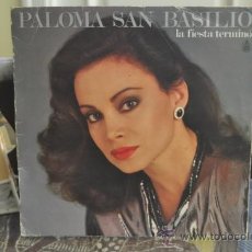 Discos de vinil: VINILO PALOMA SAN BASILIO LA FIESTA TERMINÓ.. Lote 35507078