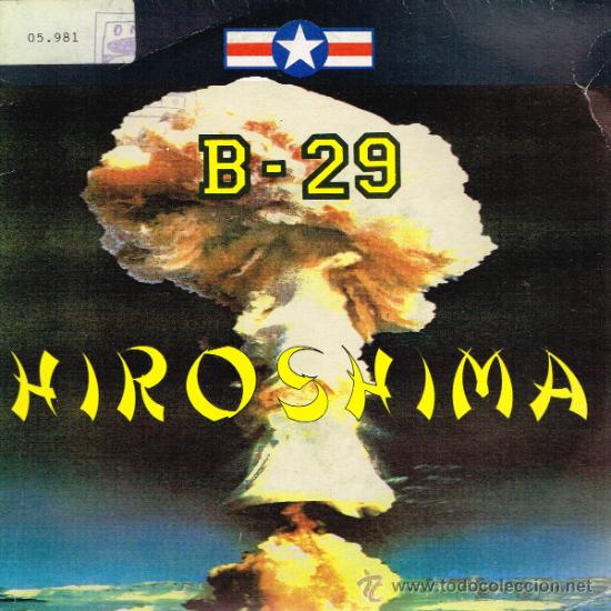 Discos de vinilo: B-29 - HIroshima (2 versiones) - Single 1992 - Foto 1