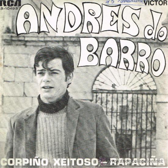 Discos de vinilo: Andr&eacute;s Do Barro - Corpi&ntilde;o xeitoso / Rapaci&ntilde;a - Single 1970 - Foto 1