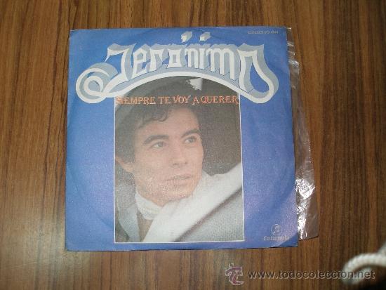 Discos de vinilo: Jer&oacute;nimo - Siempre te voy a querer - Foto 1