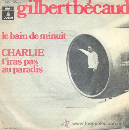 Discos de vinilo: GILBERT BECAUD - LE BAIN DE MINUIT - SINGLE ESPA&Ntilde;OL RARO DE VINILO - Foto 1