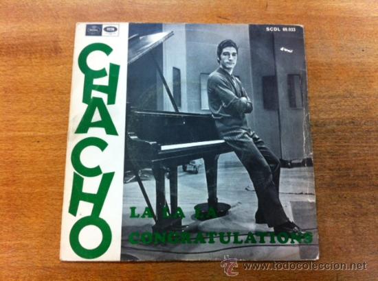 Discos de vinilo: CHACHO. LA LA LA, CONGRATULATIONS. single. - Foto 1