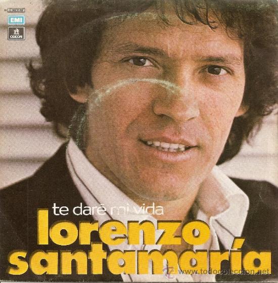 Discos de vinilo: SINGLE - LORENZO SANTAMARIA (1977) - Foto 1