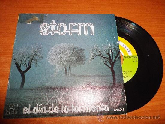 Discos de vinilo: STORM El dia de la tormenta  SINGLE DE VINILO DEL A&Ntilde;O 1979 ROCK PROGRESIVO 2 temas - Foto 1