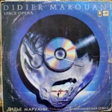 Discos de vinilo: DIDIER MAROUANI. SPACE OPERA. MELODYIA- TREMA, RUSIA 1987 LP (SPACE-ELECTRÓNICA- PROGRESIVO). Lote 35603922